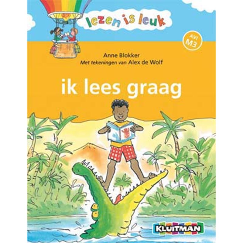 Kluitman Lezen is leuk  ik lees graag