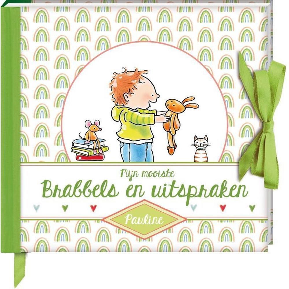 Brabbels & uitspraken - Pauline Oud