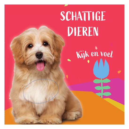 Schattige dieren kijk en voelboekje hond